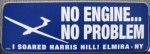 No Engine/No Problem Window Sticker